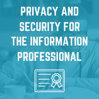 Privacy and Security for the Information Professional Learning Pathway
